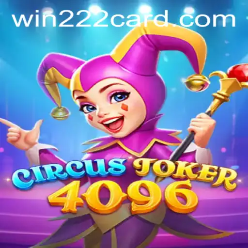 Discover the Exciting World of CircusJoker4096 and Win222 PH Login
